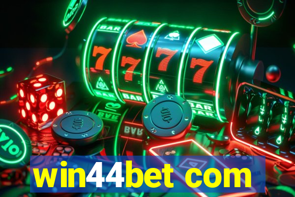 win44bet com